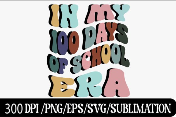 In My 100 Days of School Era: A Retro Design for Real Projects